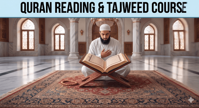Quran Reading & Tajweed