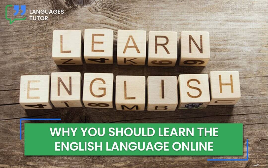 Why you should learn the English Language Online?